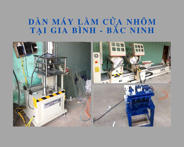 Lắp đặt dàn máy làm cửa nhôm tại Gia Bình, Bắc Ninh