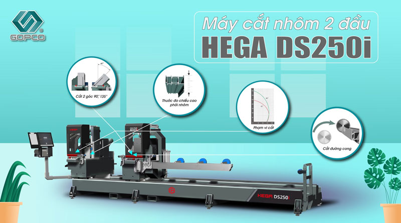 Hega DS250i | Máy cắt nhôm cao cấp cho đơn vị làm dự án, sản lượng lớn