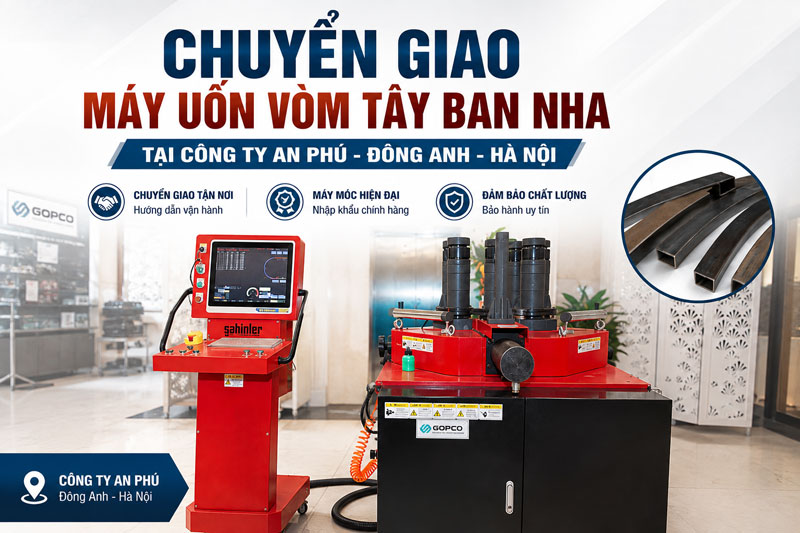Chuyển giao máy uốn vòm CNC Sahinler HPK 80-CNC tại An Phú